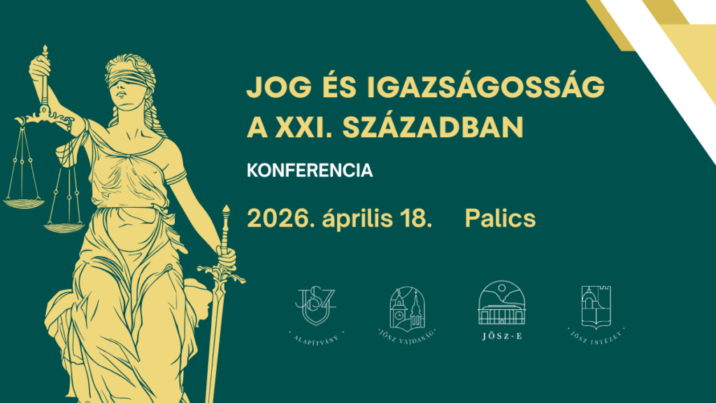 Jog és igazságosság a XXI. században Konferencia
