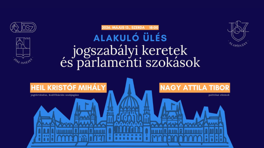 Alakuló ülés – jogszabályi keretek és parlamenti szokások